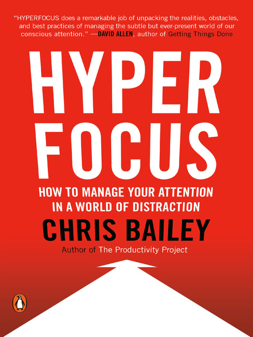 Title details for Hyperfocus by Chris Bailey - Available